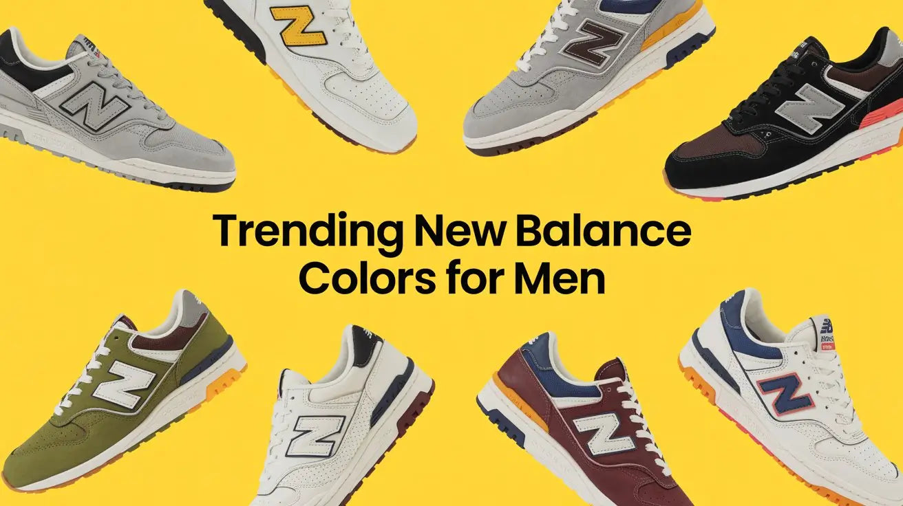 Which New Balance Colorways Are Trending Among Men?