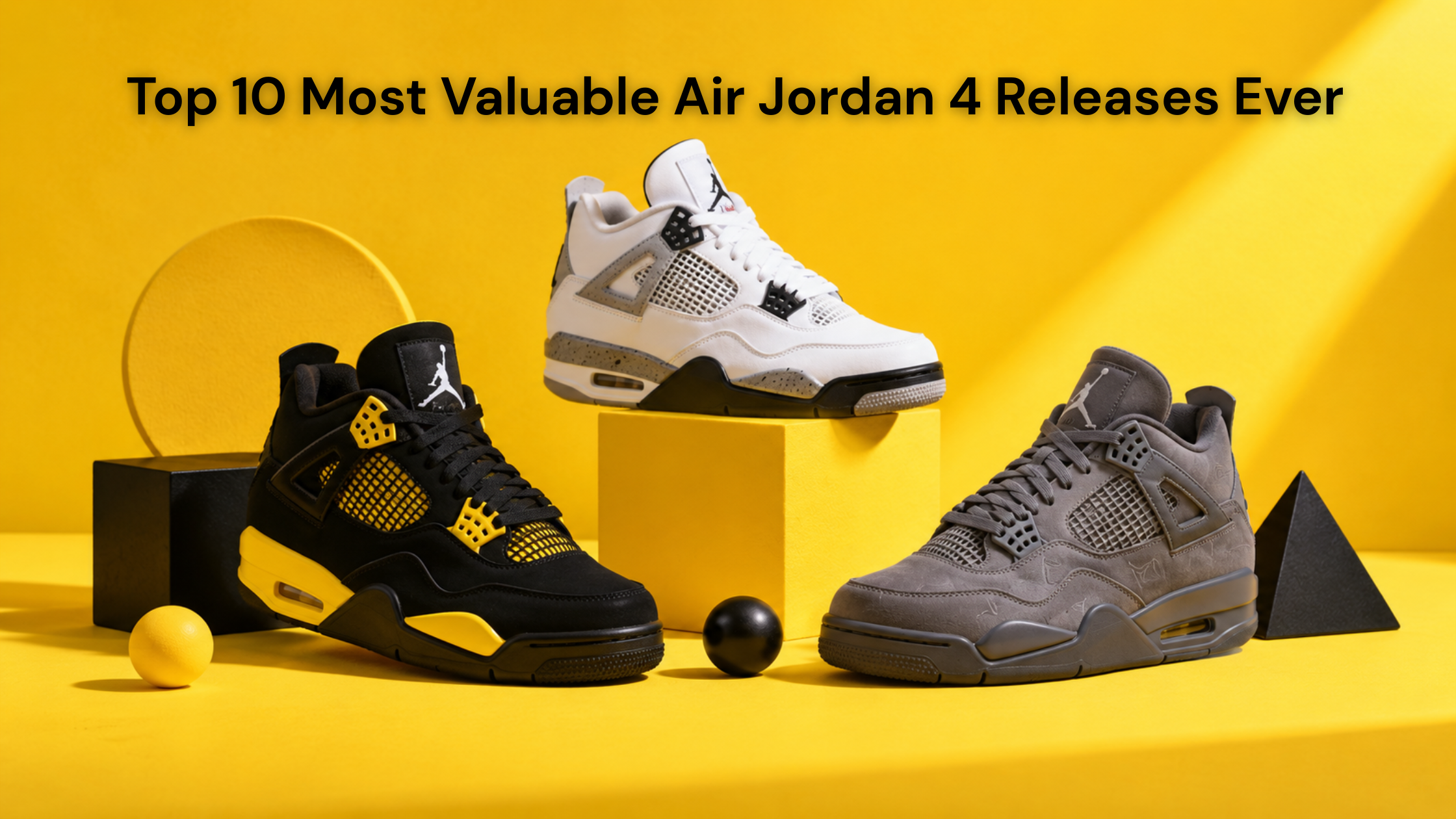 Top 10 Most Valuable Air Jordan 4 Releases Ever