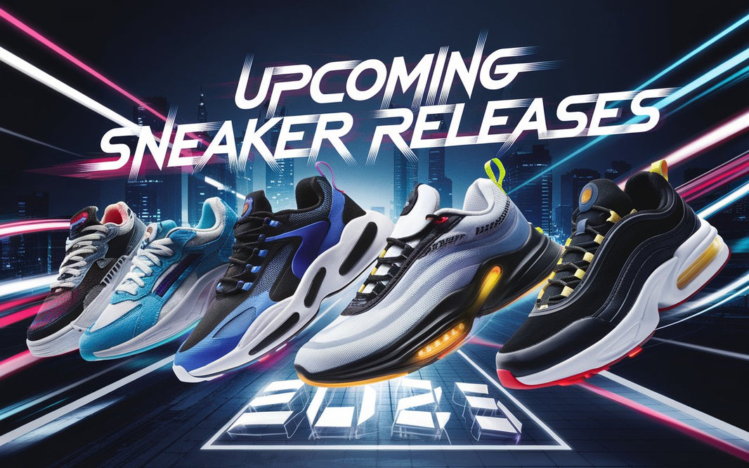 Upcoming Sneaker Releases to Watch for in 2025