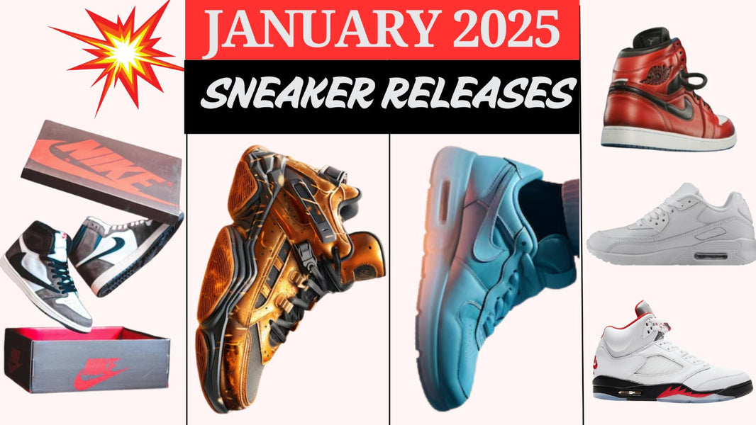 January 2025 Sneaker Releases: Read Before You Buy